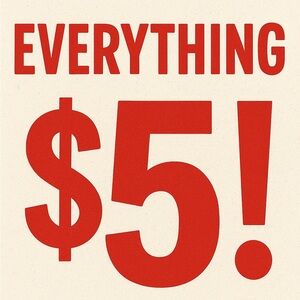 Everything $5!